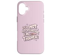 I'm Not Just a Survivor I'm a Thriver Breast Awareness Girl Case for iPhone 16 Plus