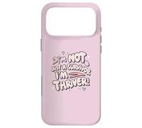 I'm Not Just a Survivor I'm a Thriver Breast Awareness Girl Case for iPhone 17 Pro Max