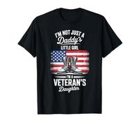 I'm Not Just Daddy's Little Girl I'm A Veteran's Daughter T-Shirt