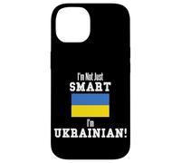 I'm Not Just Smart Ukrainian Country Flag Ukraine Case for iPhone 14
