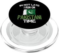 Im Not Late I Run On Pakistani Time Funny Pakistan PopSockets PopGrip for MagSafe