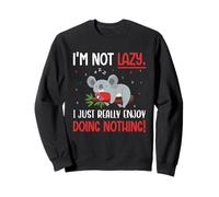 I'm Not Lazy I Just Really Enjoy Doing Nothing - Funny Koala Sweatshirt