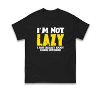 I'm Not Lazy I Just Really Enjoy Doing Nothing T-Shirt, Mens Cotton Shirt Funny Saying Sarcastic Dad Joke Humor Gift Unisex Tee Top (Black, 4XL)