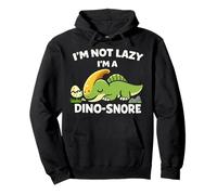 I'm Not Lazy I'm A Dino-Snore Pajamas Dinosaur Sleep Pullover Hoodie
