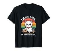 I'm Not Lazy I'm Energy Efficient Cat T-Shirt