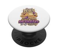Im Not Lazy Im Just Highly Motivated To Do Nothing PopSockets Adhesive PopGrip