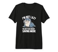 I'm Not Lazy I'm Just in in Energy Saving Mode Premium T-Shirt
