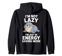 I'm Not Lazy I'm Just In In Energy Saving Mode Zip Hoodie