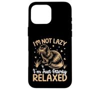 Im Not Lazy Im Just Otterly Relaxed Case for iPhone 16 Pro Max