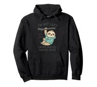 I'm Not Lazy, I'm on Energy Saving Mode Sloth Pullover Hoodie