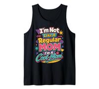 I'm Not Like A Regular Mom, I'm A Coool Mom for Mom Mommy Tank Top