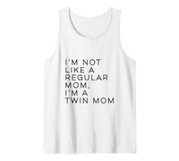 Im Not Like A Regular Mom Im A Twin Mom Mothers Day Tank Top