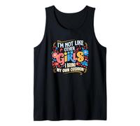 Im Not Like Other Girls I Bring My Own Cushion Tank Top