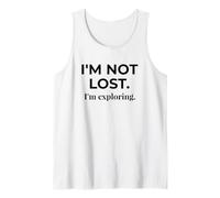 I'm Not Lost I'm Exploring Adventure Travel Quote Tank Top
