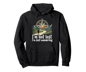 I'm Not Lost I'm Just Wandering Pullover Hoodie