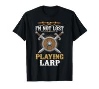 I'm Not Lost Playing LARP Gaming Medieval RPG LARP Larping T-Shirt