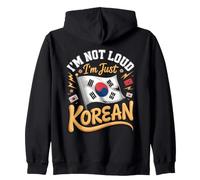 I'm Not Loud I'm Just Korean Pride Heritage Zip Hoodie