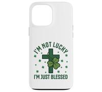 Im Not Lucky Im Just Blessed Christian St Patricks Day Cross Case for iPhone 13 Pro Max