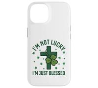 Im Not Lucky Im Just Blessed Christian St Patricks Day Cross Case for iPhone 14
