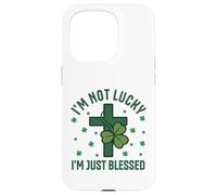 Im Not Lucky Im Just Blessed Christian St Patricks Day Cross Case for iPhone 15 Pro