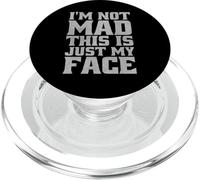 I'm Not Mad This is Just My Face Funny Sarcastic Quote Pun PopSockets PopGrip for MagSafe