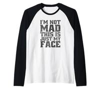 I'm Not Mad This is Just My Face Funny Sarcastic Quote Pun Raglan Baseball Tee