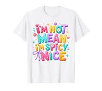 I'm Not Mean I'm Spicy Nice Sassy Saying Value Graphic T-Shirt, Men, White, M