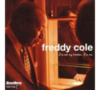 I'm Not My Brother, I'm Me [Us Import] By Freddy Cole (2004-06-29)