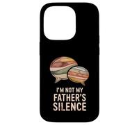 I'm Not My Father's Silence Cycle Breaker Dad Case for iPhone 14 Pro