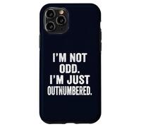 I'm Not Odd I'm Just Outnumbered Funny Weirdo Introvert Gift Case for iPhone 11 Pro