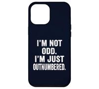 I'm Not Odd I'm Just Outnumbered Funny Weirdo Introvert Gift Case for iPhone 12 Pro Max