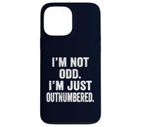 I'm Not Odd I'm Just Outnumbered Funny Weirdo Introvert Gift Case for iPhone 13 Pro Max