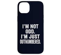 I'm Not Odd I'm Just Outnumbered Funny Weirdo Introvert Gift Case for iPhone 14 Plus