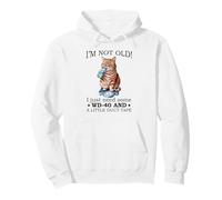 I'm not old I just need some wd-40 and a little duct tape Pullover Hoodie