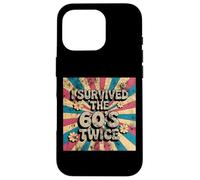 I'm Not Old I SURVIVED SIXTIES TWICE 60th 70th Birthday Mom Case for iPhone 16 Pro