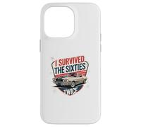 I'm Not Old I SURVIVED SIXTIES TWICE 70th 60s Birthday Dad Case for iPhone 14 Pro Max