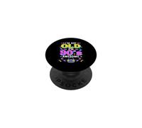 I'm Not Old I'm 90's Awesome Retro Vibes PopSockets Adhesive PopGrip