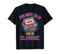 I'm Not Old I'm A Classic Retro 80s Cassette Tape T-Shirt
