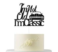 I'm Not Old I'm Classic Cake Topper, Funny 50th/60th/70th 80th/90th/100th Birthday Decorations, Classic Car Car Truck Birthday Cake Topper, Man Woman Cheers to Birthday Party Supplies Black Glitter