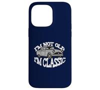 I'M NOT OLD IM CLASSIC funny for the grease monkey DAD MOM Case for iPhone 14 Pro Max