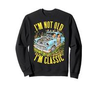 I'm Not Old I'm Classic Funny Vintage Abandoned Car Animals Sweatshirt