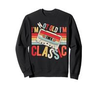 I'm Not Old I'm Classic Vintage Cassette Tape 70's 80's 90's Sweatshirt