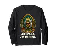 I'm Not Old I'm Medieval Frog Knight Long Sleeve T-Shirt