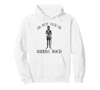 I'm Not Old - I'm Middle Aged Pullover Hoodie