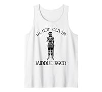 I'm Not Old - I'm Middle Aged Tank Top