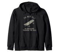 I'm Not Old I'm Shredding Through the Ages Skateboard Pun Zip Hoodie