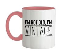 I'm Not Old, I'm Vintage - 11oz - Ceramic Two-Tone Mug for Coffee/Tea - BabyPink/White - One Size