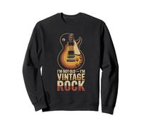 I'm Not Old I'm Vintage Rock Retro Guitar Sweatshirt