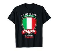 I'm not Perfect but I'm Italian and It's Almost T-Shirt