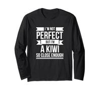 I'm not Perfect, but Kiwi so Close Enough New Zealand Long Sleeve T-Shirt